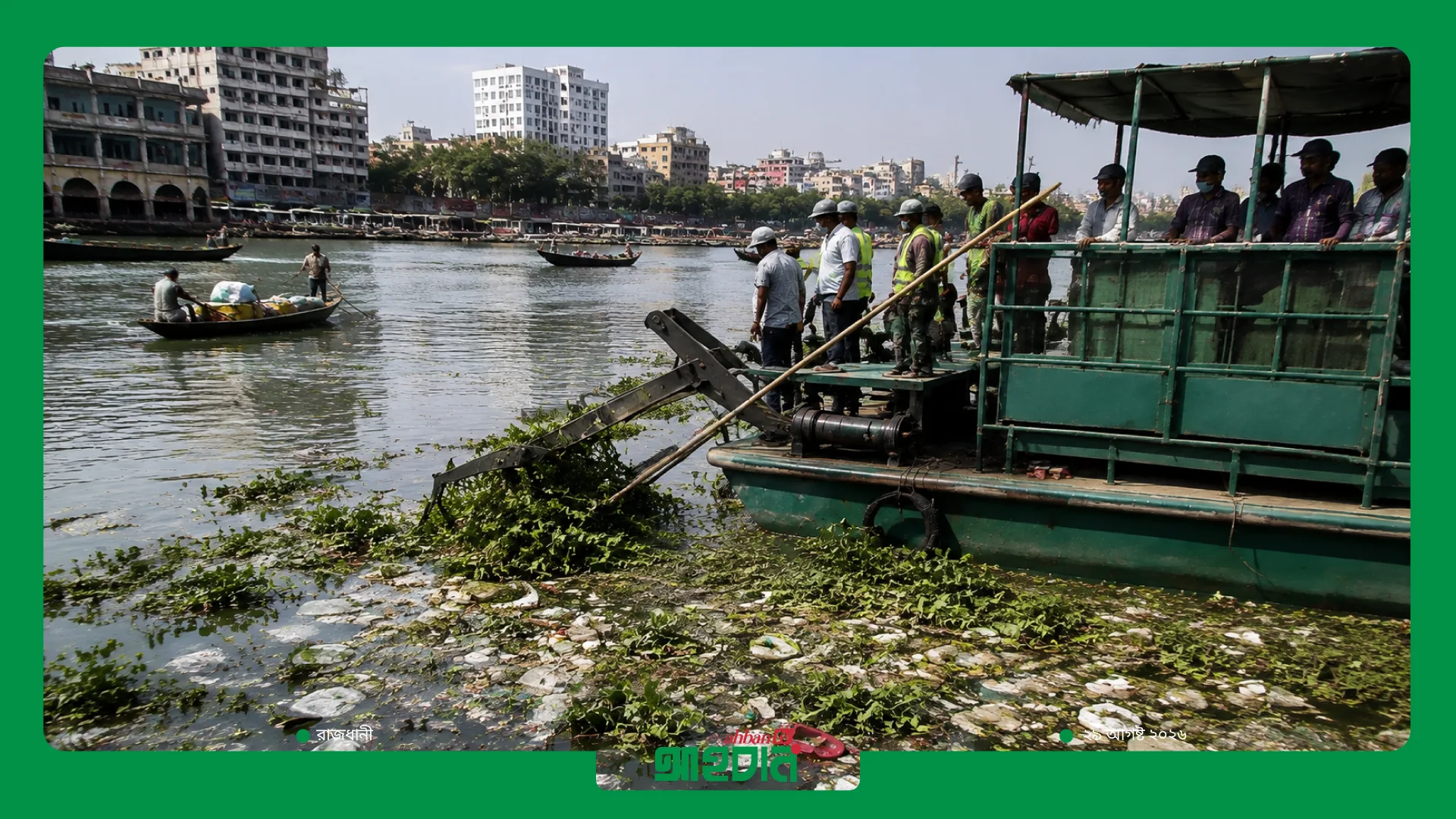 বুড়িগঙ্গা-তুরাগ-ধলেশ্বরী: দখল-দূষণ ঠেকাতে অভিযান প্রস্তুতি